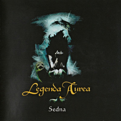Legenda Aurea: "Sedna" – 2007